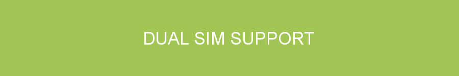 dual SIM support